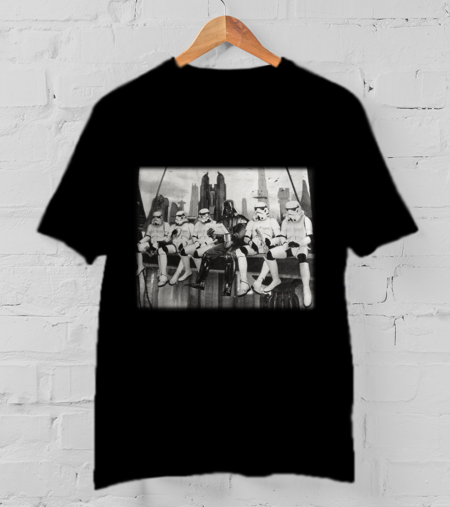 Relax Time Besides Sky Towers Darth Vader Star Wars Stormtrooper Lunch On Beam T-Shirt