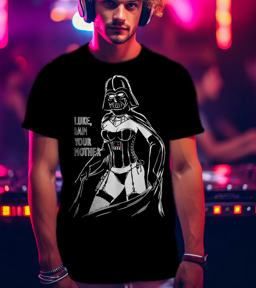 Women Darth Vader Luke I Am Your Mother Star Wars T-Shirt