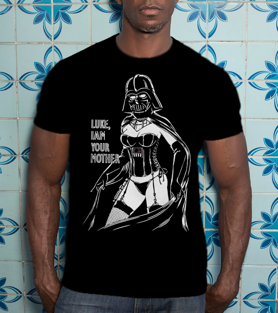 Women Darth Vader Luke I Am Your Mother Star Wars T-Shirt