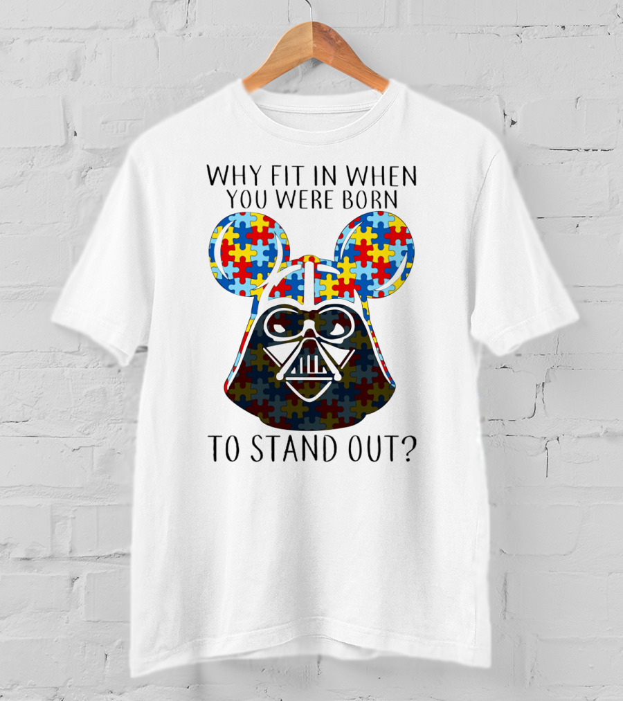 Why Fit In When You Were Born To Stand Out Darth Vader Puzzle Ears T-Shirt