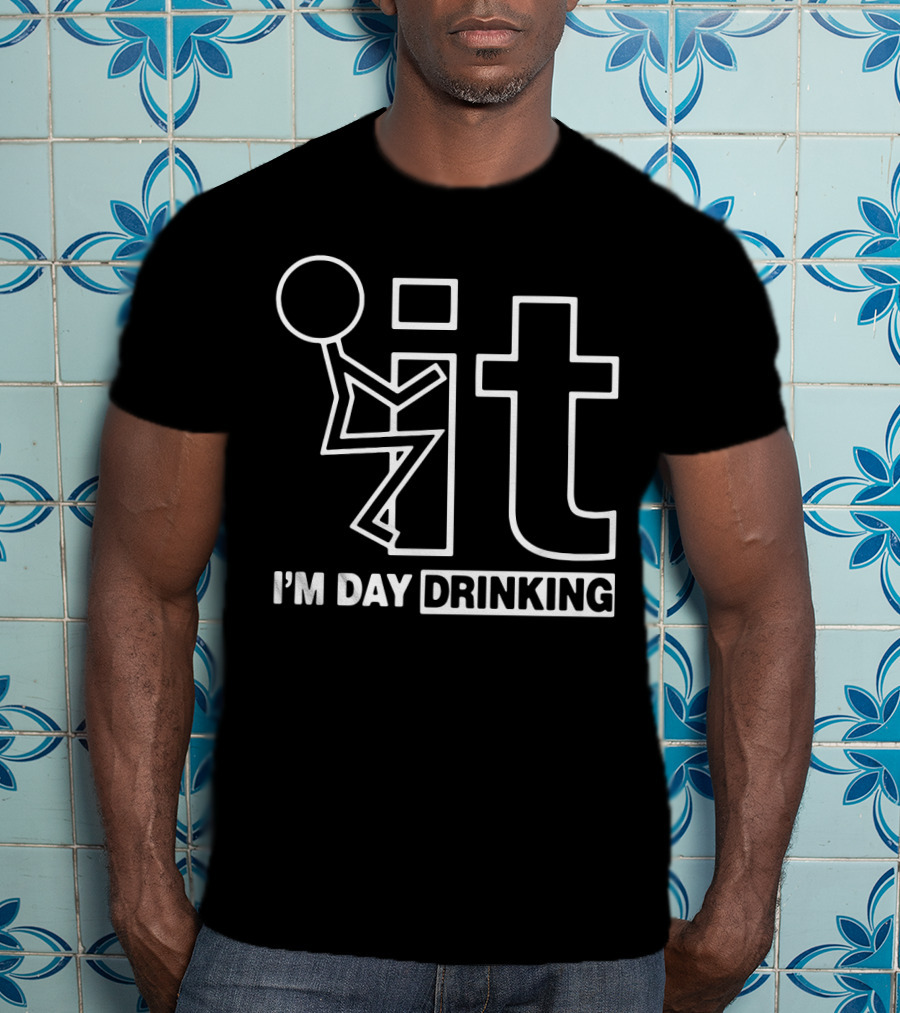 I'm Day Drinking It Funny Stick Figure Humor T-Shirt