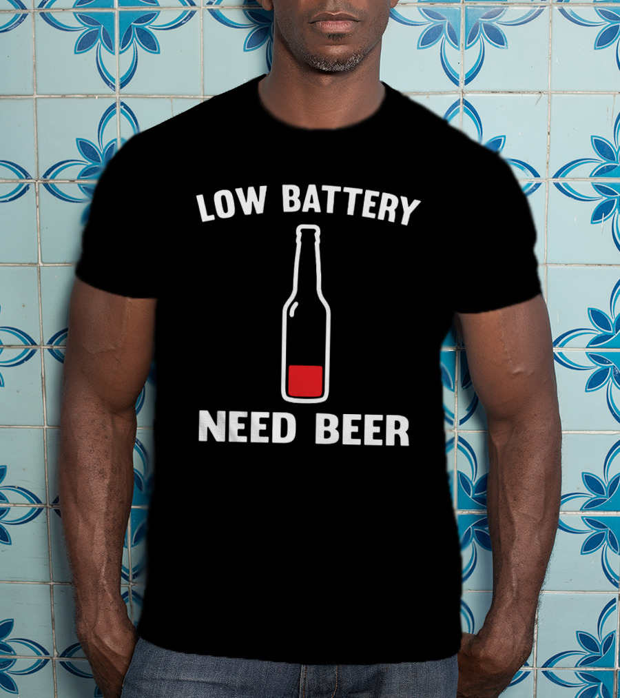 Low Battery Need Beer Funny For Beer Lovers Red Bottle T-Shirt