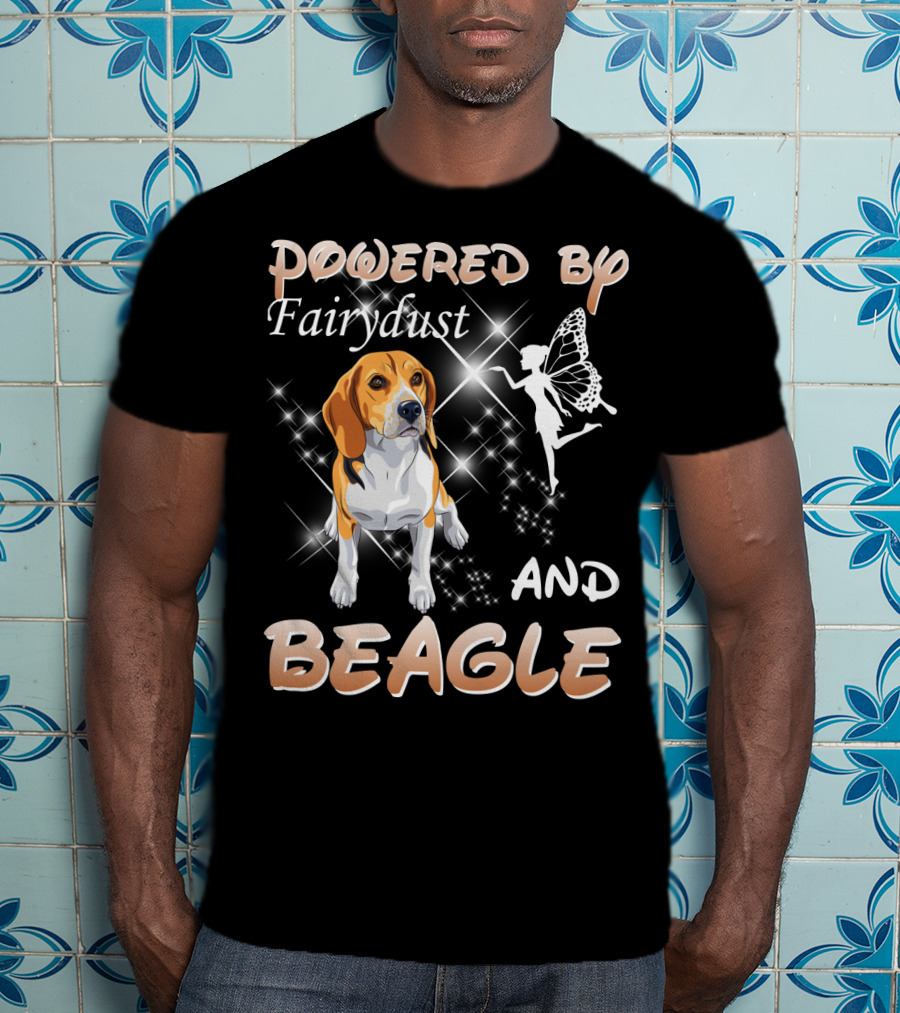 Powered By Fairydust And Beagle T-Shirt