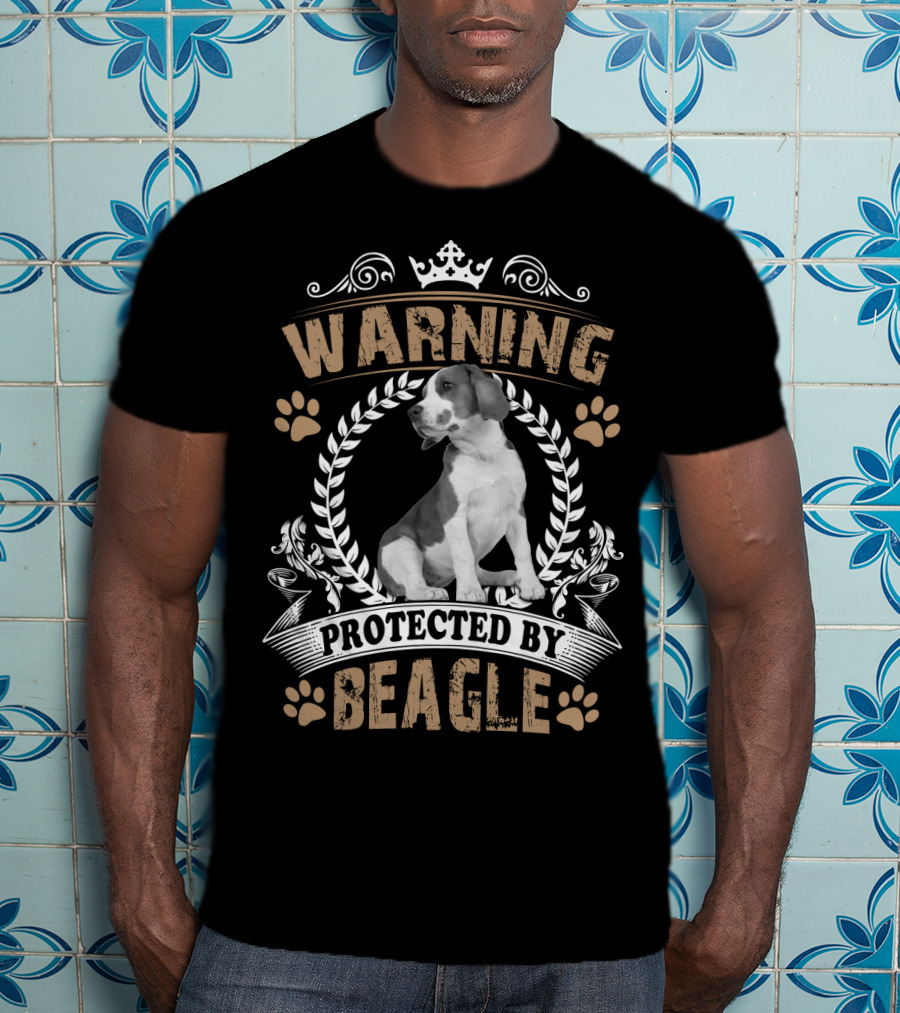 Warning Protected By Beagle Dog With Crown And Laurel Wreath T-Shirt