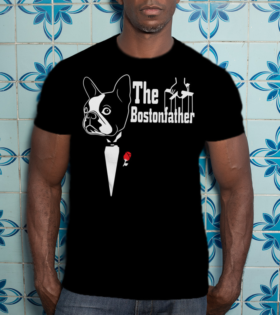 The Bostonfather Boston Terrier Mashup T-Shirt