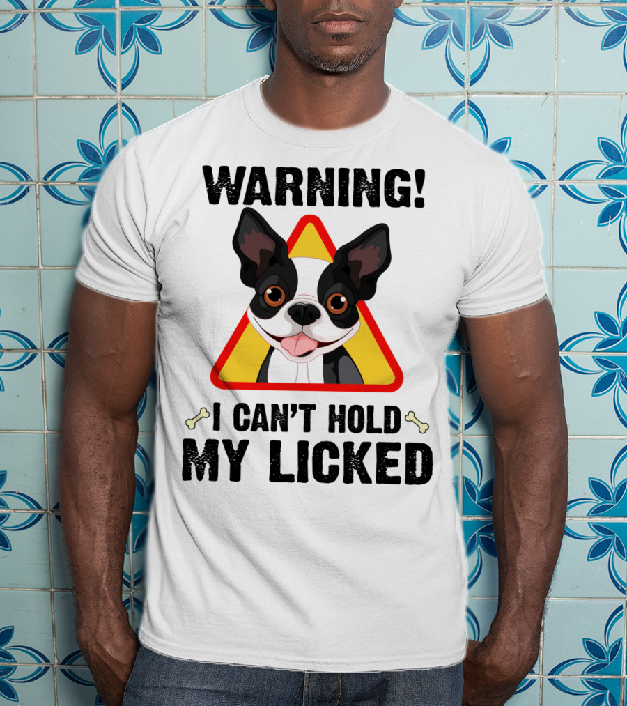 Warning I Can't Hold My Licked Cartoon Dog With Triangle And Bones T-Shirt