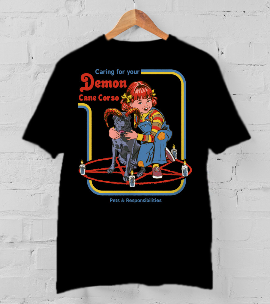 Caring For Your Demon Cane Corso Pets And Responsibilities T-Shirt