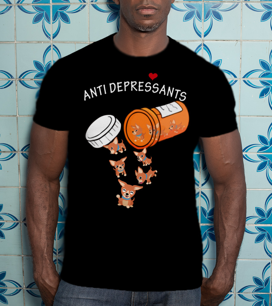Chihuahua Anti Depressants Cute Pill Bottle Heart T-Shirt