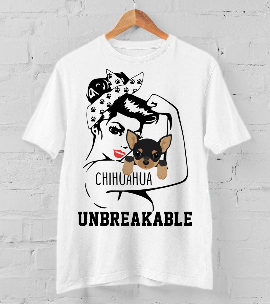 Chihuahua Unbreakable Rosie The Riveter T-Shirt