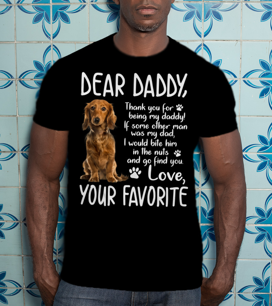Dear Daddy Thank You For Being My Daddy Love Your Favorite Cocker Spaniel T-Shirt