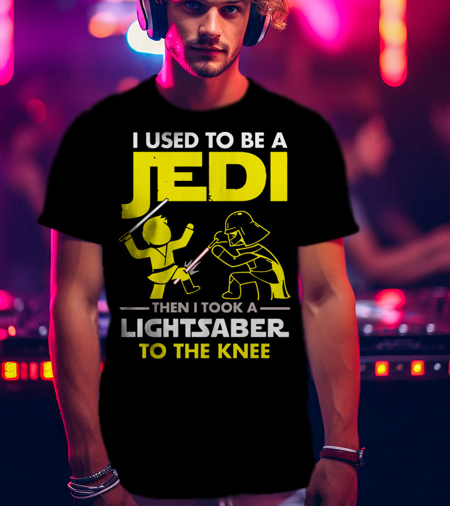 I Used To Be A Jedi Then I Took A Lightsaber To The Knee T-Shirt
