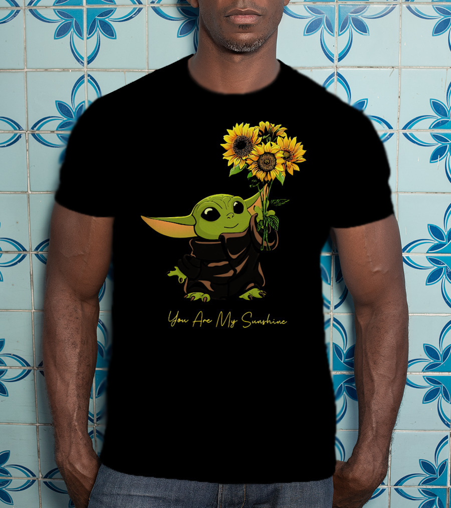 Baby Yoda You Are My Sunshine Sunflowers T-Shirt