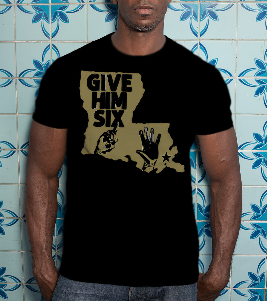 Give Him Six Louisiana Map With Football Gloves Star T-Shirt