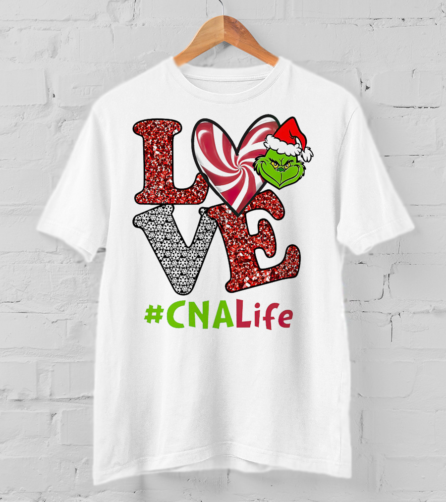 LOVE Grinch Heart #CNALife T-Shirt