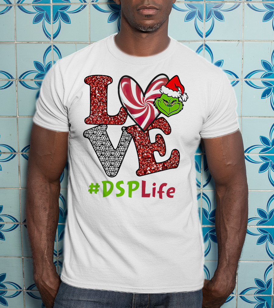 LOVE Grinch Heart #DSPLife T-Shirt