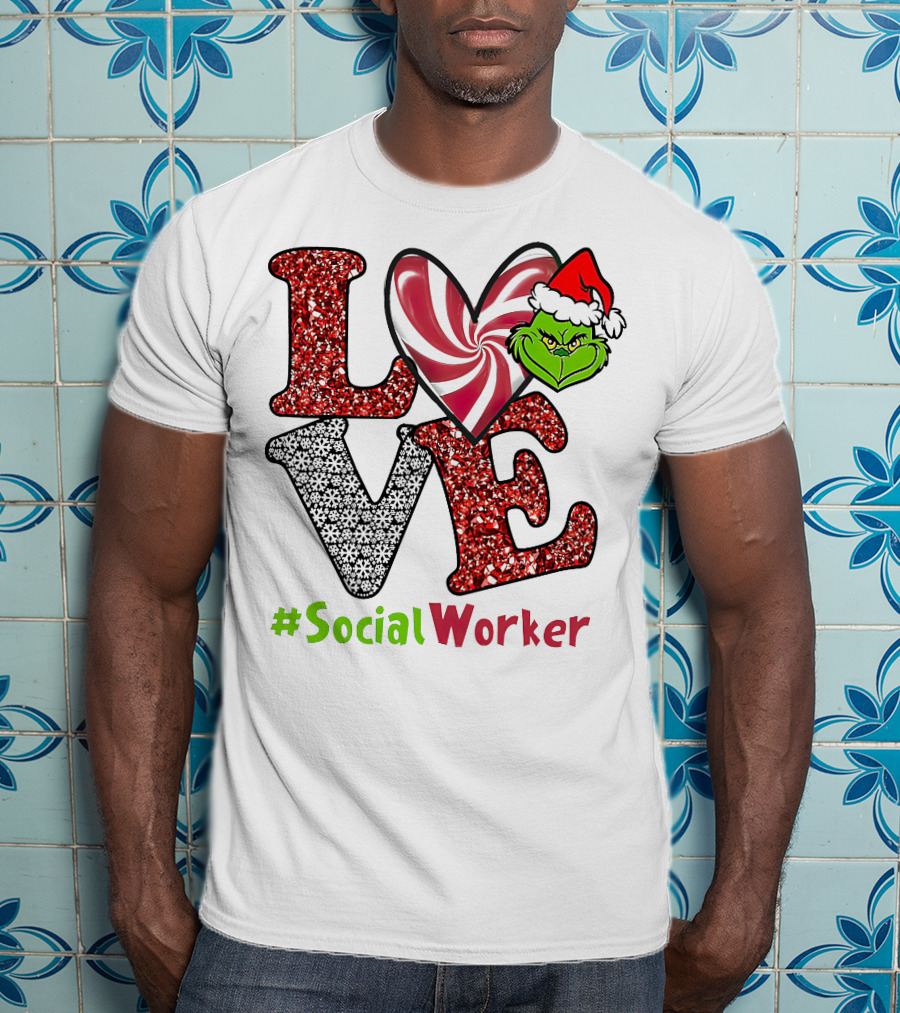 LOVE Grinch Heart #SocialWorker T-Shirt