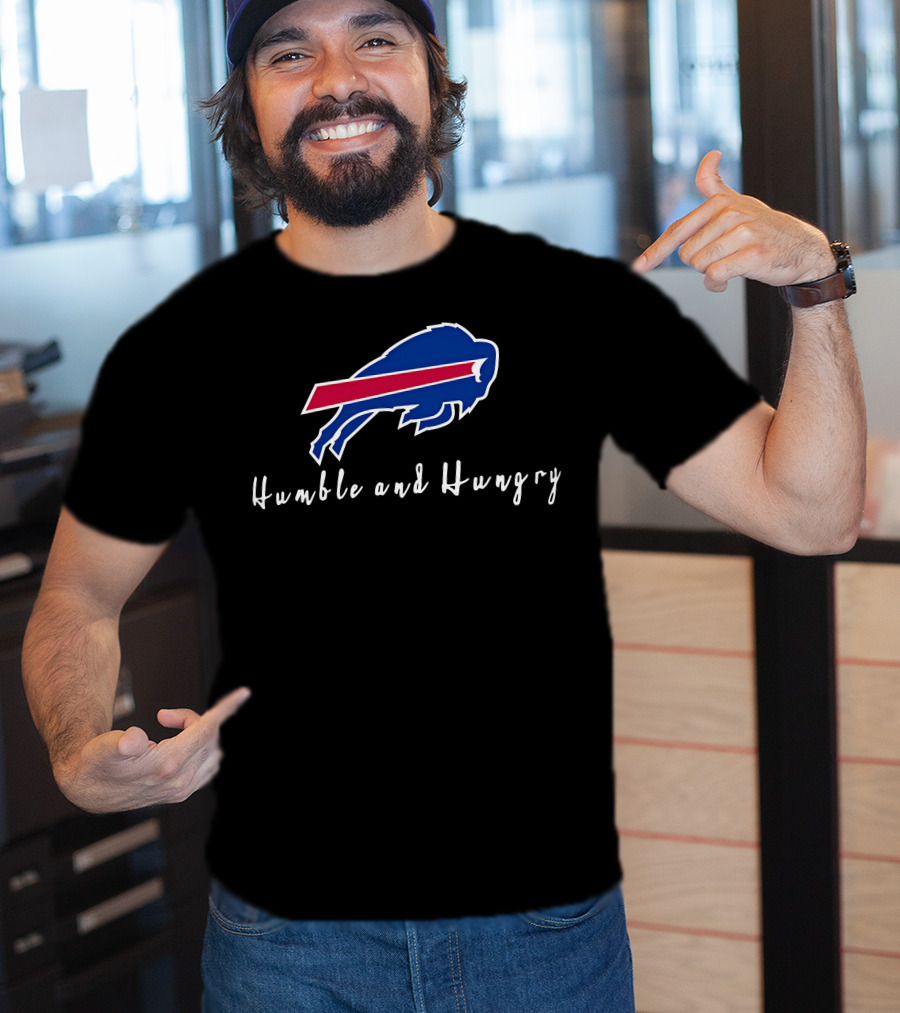 Buffalo Bills Humble And Hungry Football Team Spirit T-Shirt
