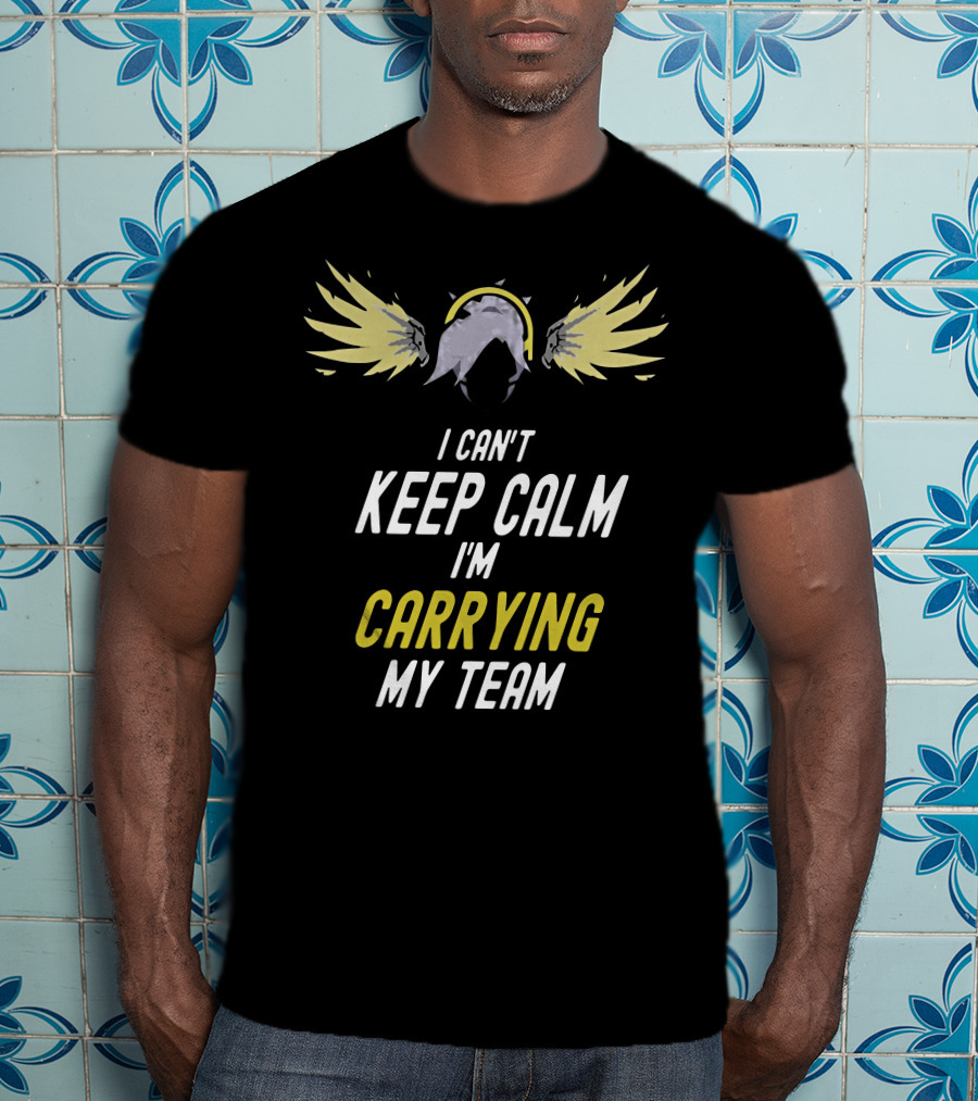 I Can't Keep Calm I'm Carrying My Team Angel Wings Gaming Valor T-Shirt