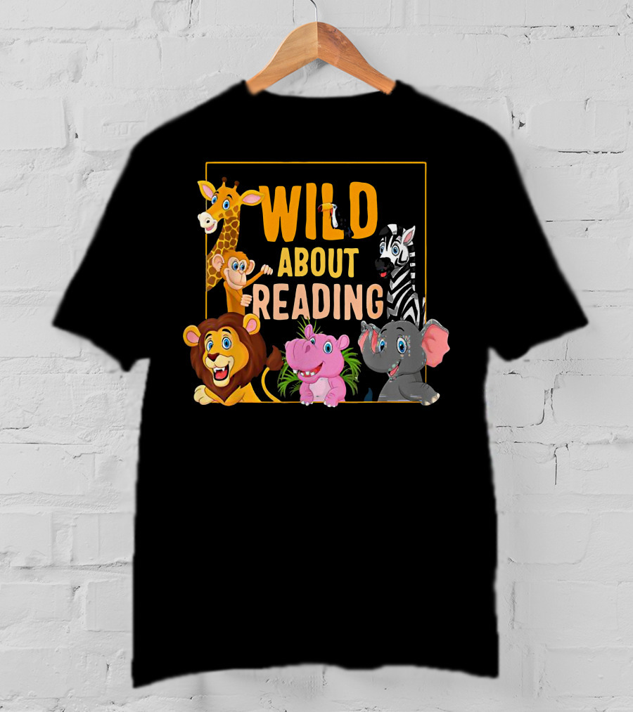 Wild About Reading Cute Zoo Animals Students Books Lover T-Shirt
