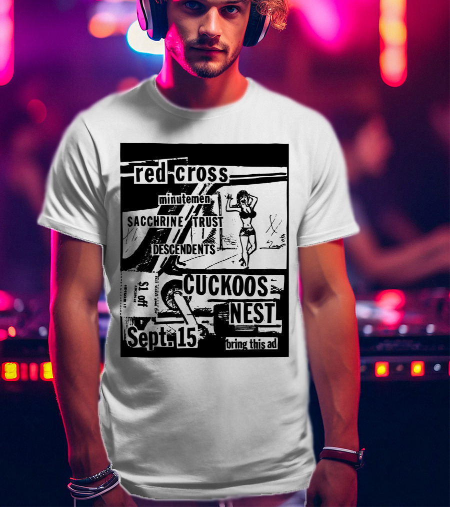 Red Cross Minutemen Sacchrine Trust Descendents Cuckoos Nest Sept 15 T-Shirt