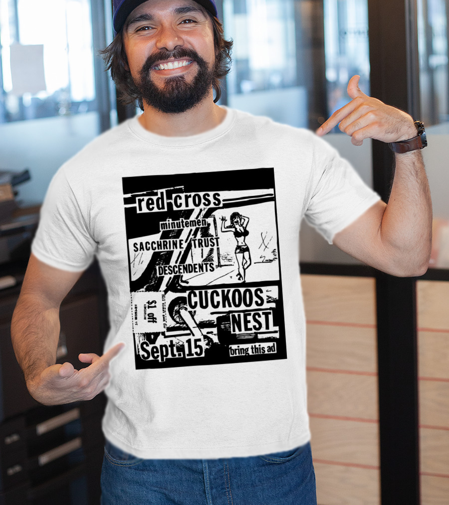 Red Cross Minutemen Sacchrine Trust Descendents Cuckoos Nest Sept 15 T-Shirt