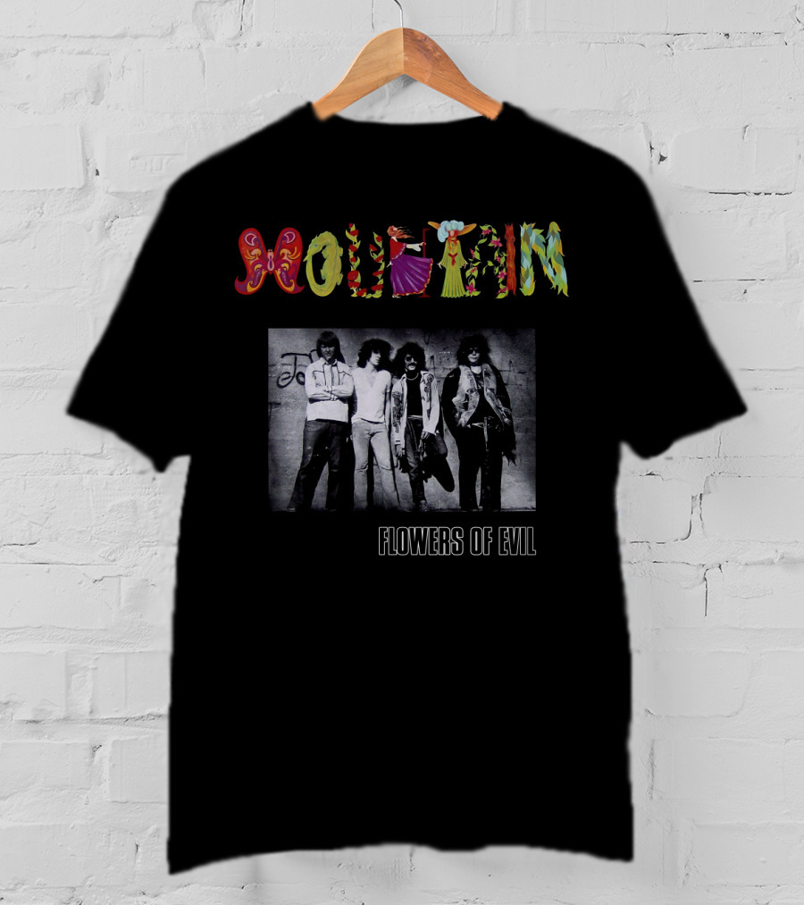 Mountain Flowers Of Evil T-Shirt