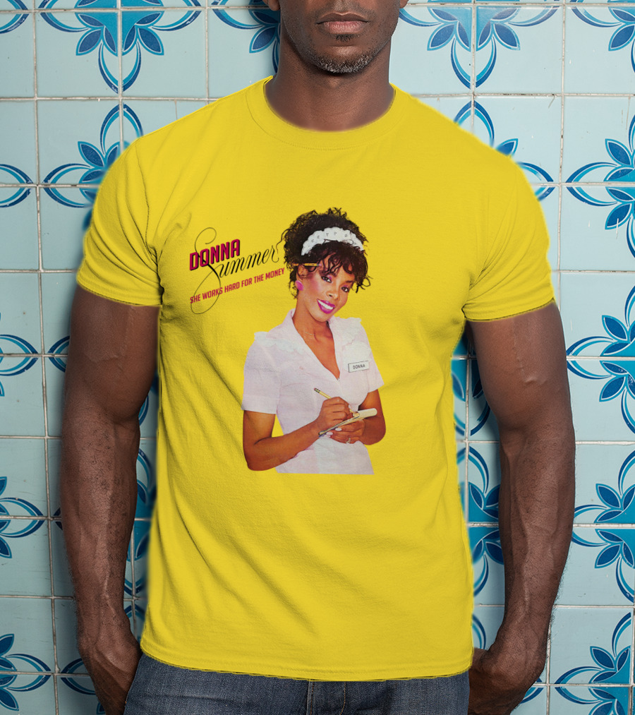 Donna Summer She Works Hard For The Money T-Shirt