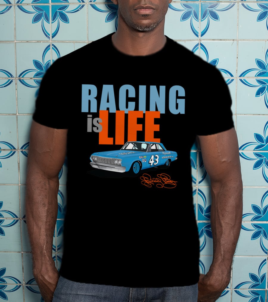 Racing Is Life 43 Richard Petty T-Shirt