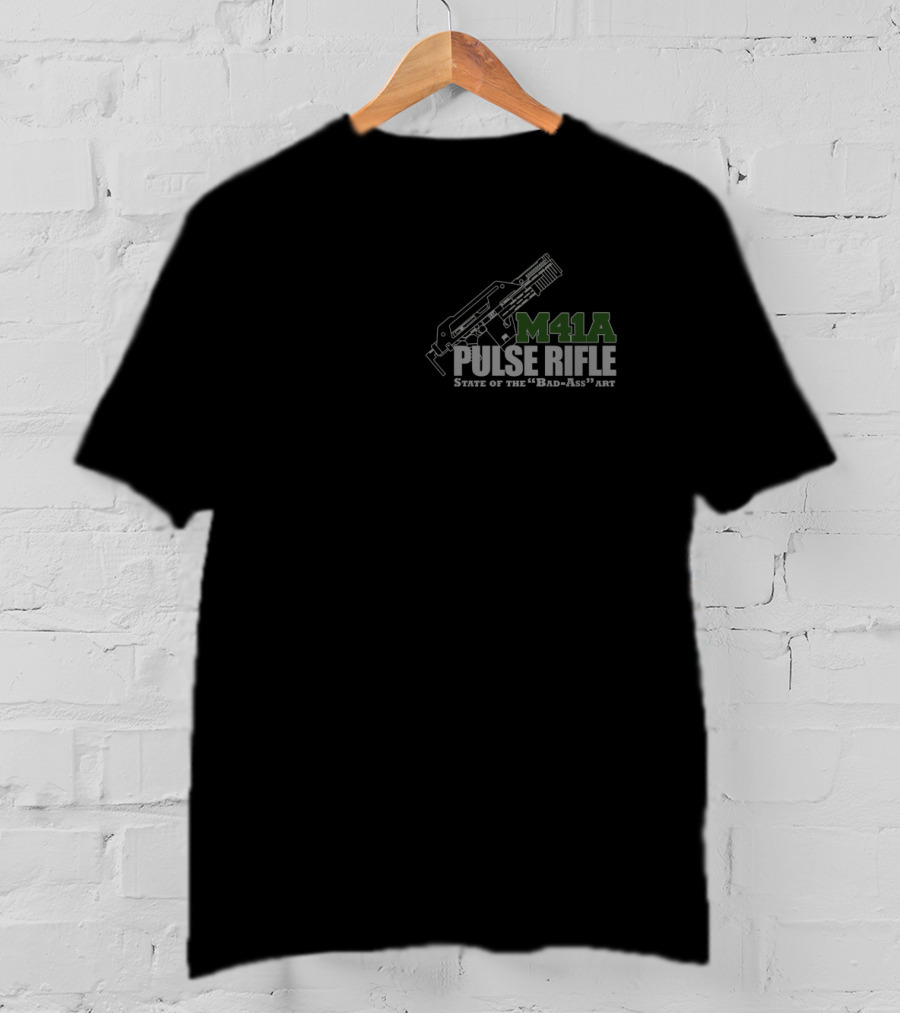M41A Pulse Rifle State Of The Bad-Ass Art Alien T-Shirt