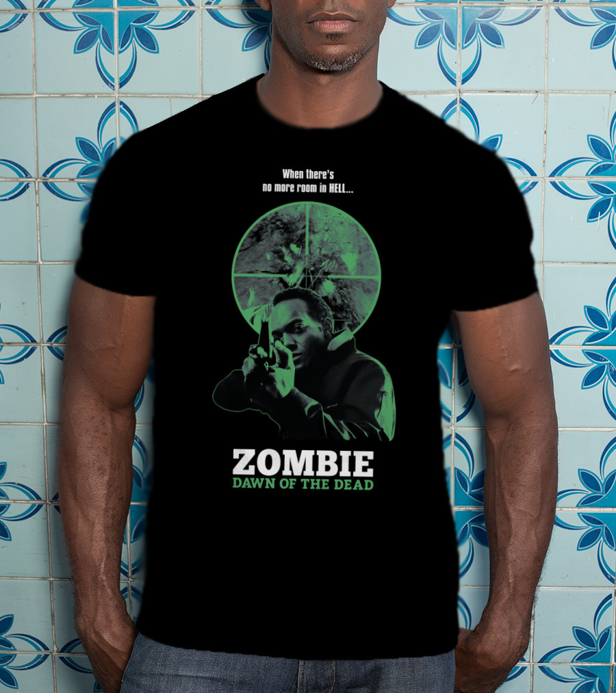 When There's No More Room In Hell Zombie Dawn Of The Dead 1978 T-Shirt