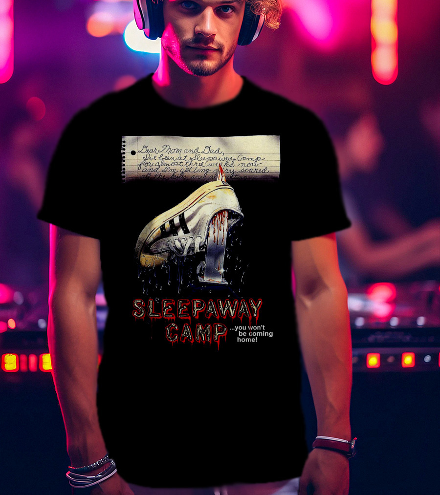 Sleepaway Camp You Won't Be Coming Home Bloody Shoe Note T-Shirt