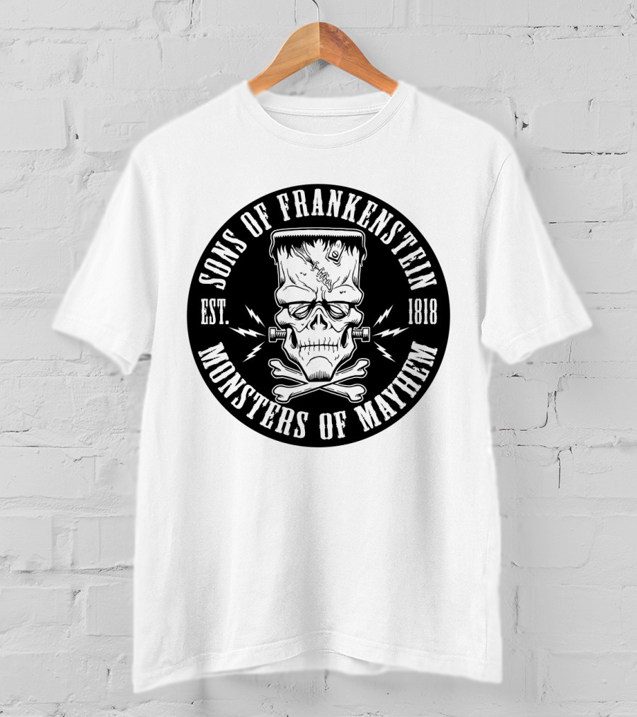 Sons Of Frankenstein Monsters Of Mayhem Est. 1818 T-Shirt