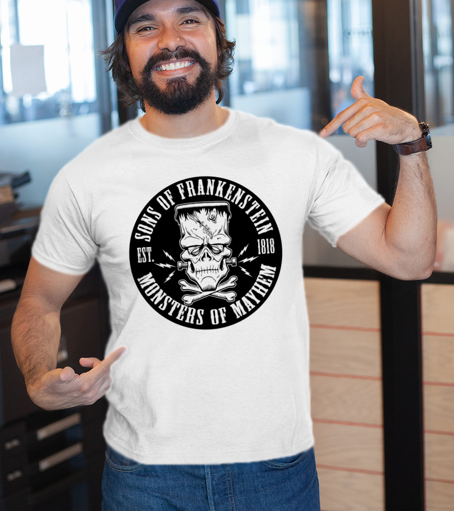Sons Of Frankenstein Monsters Of Mayhem Est. 1818 T-Shirt
