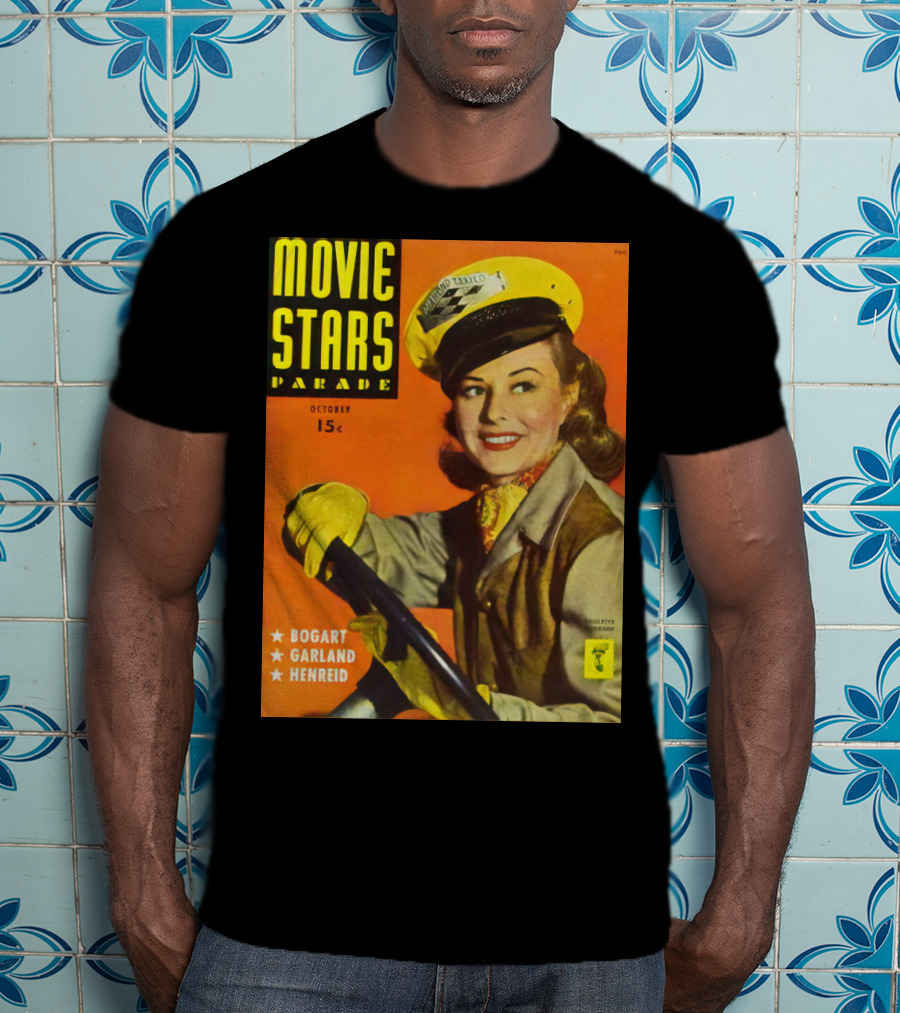 Movie Stars Parade October 15c Bogart Garland Henreid Paulette Goddard (1910) T-Shirt