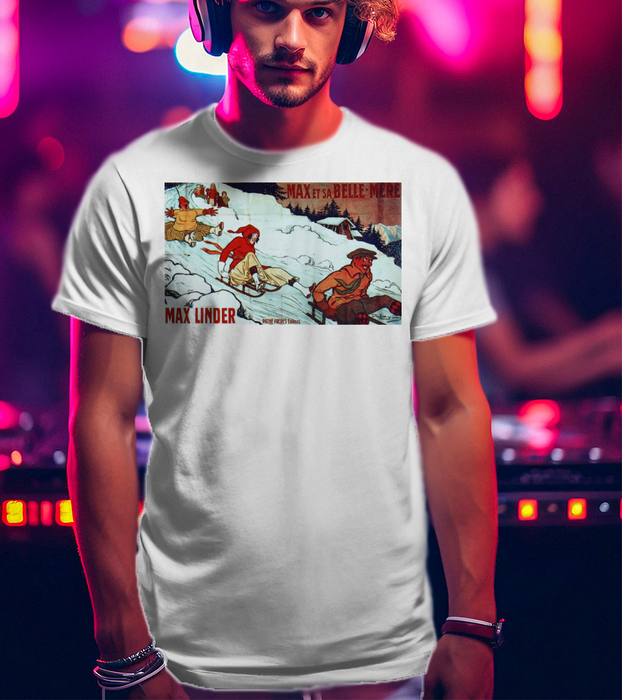 Max Et Sa Belle-Mère Max Linder Pathé Frères 1911 T-Shirt