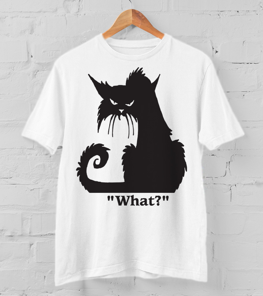 What? Cat T-Shirt