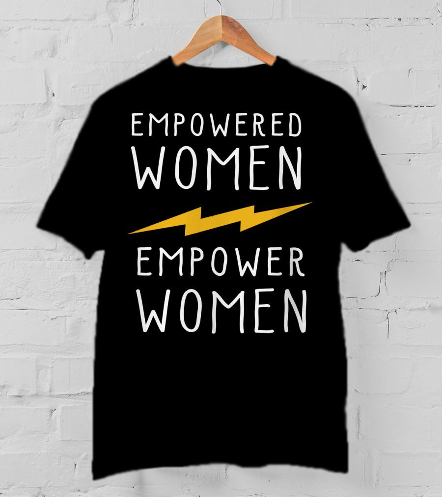 Empowered Women Empower Women Lightning Bolt T-Shirt