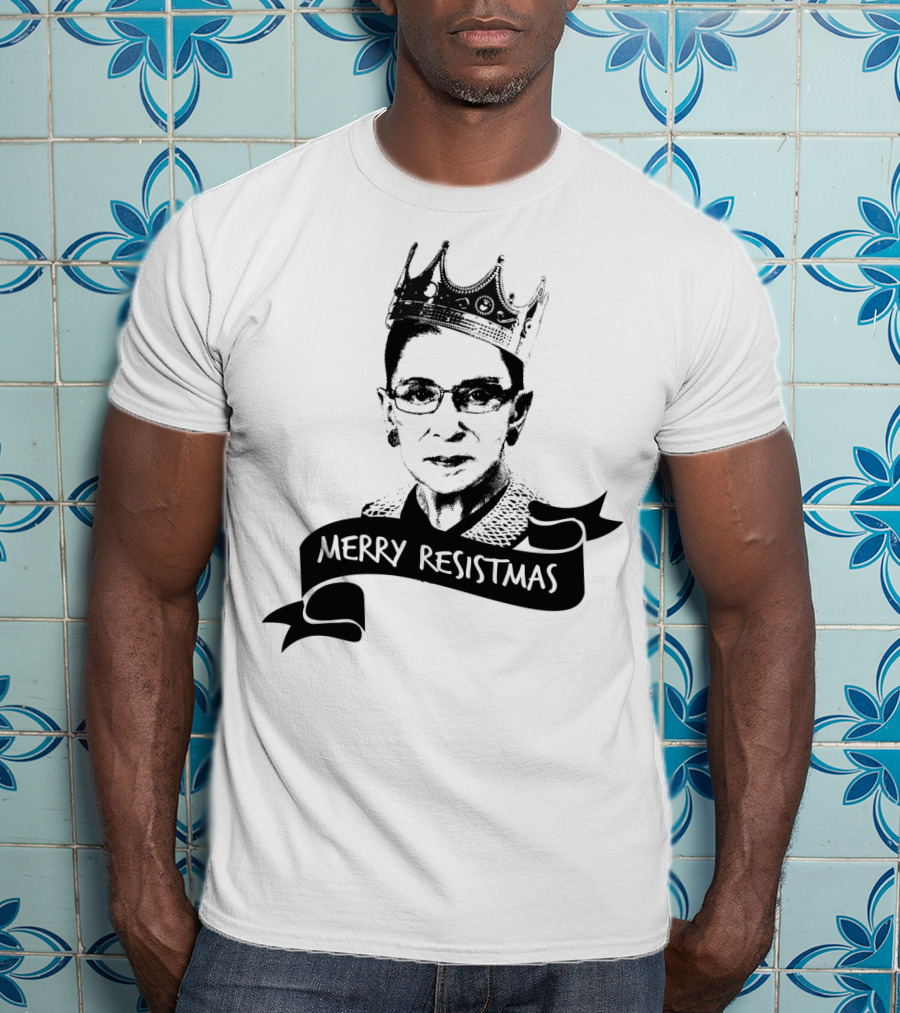 Merry Resistmas RBG Ruth Bader Ginsburg Crown T-Shirt