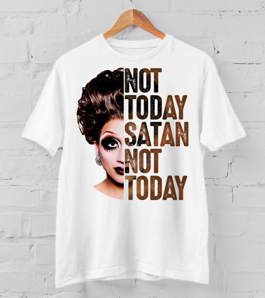 Not Today Satan Not Today T-Shirt