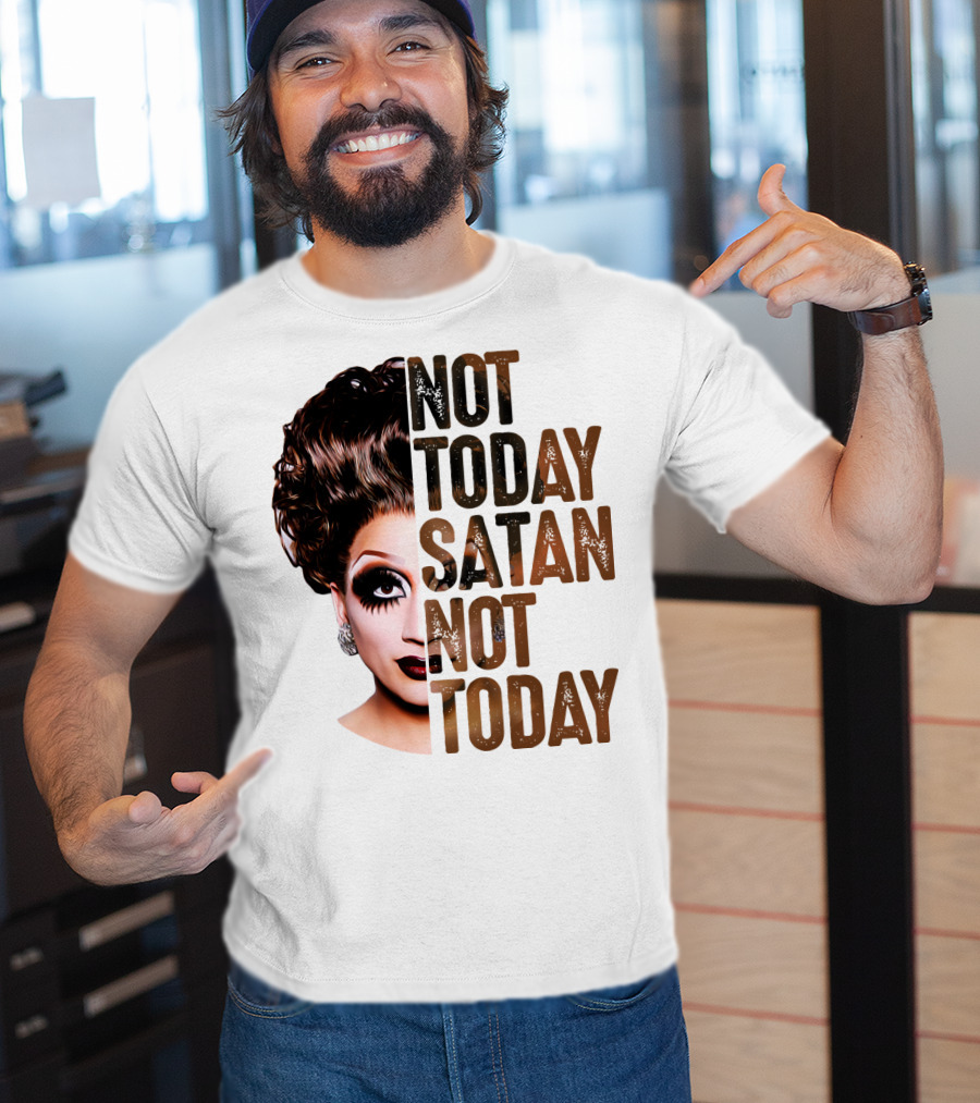 Not Today Satan Not Today T-Shirt