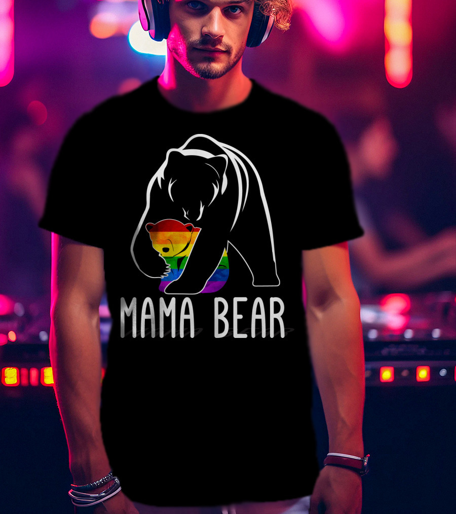 Mama Bear Rainbow Pride Bear Hug T-Shirt