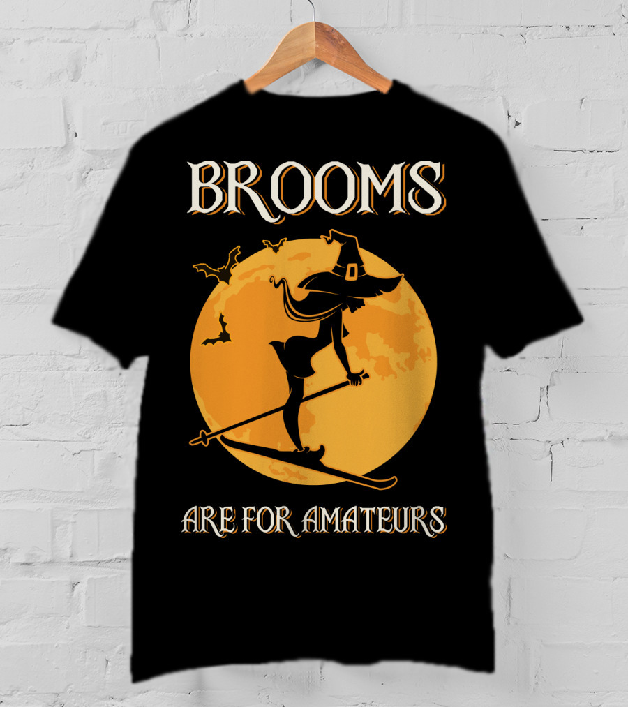 Brooms Are For Amateurs Witch Skiing Silhouette Halloween Moon T-Shirt