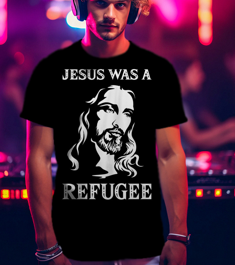 Jesus Was A Refugee Face Of Christ T-Shirt