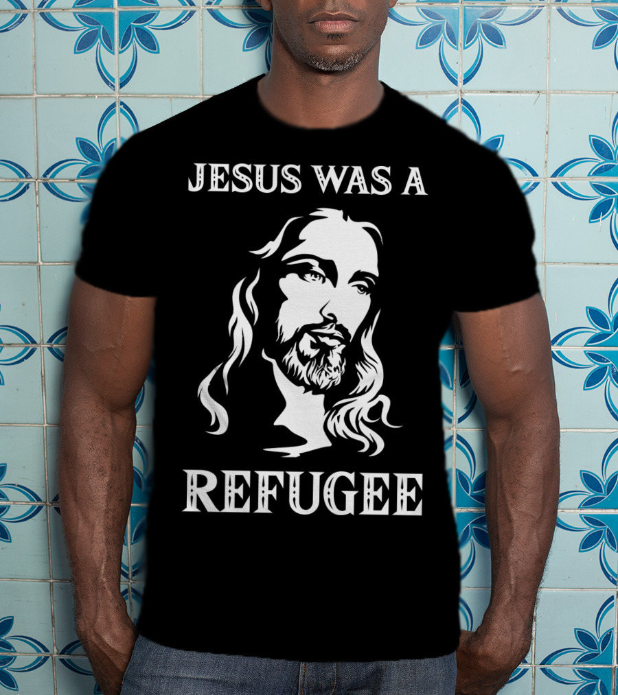 Jesus Was A Refugee Face Of Christ T-Shirt