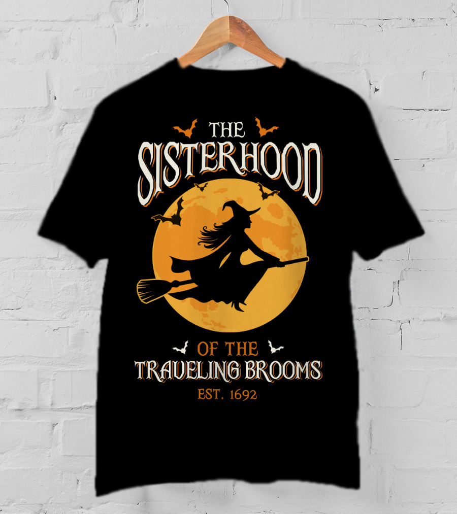 The Sisterhood Of The Traveling Brooms EST 1692 Halloween Witch And Full Moon T-Shirt