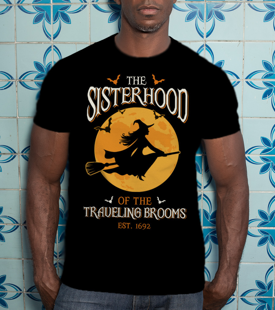 The Sisterhood Of The Traveling Brooms EST 1692 Halloween Witch And Full Moon T-Shirt
