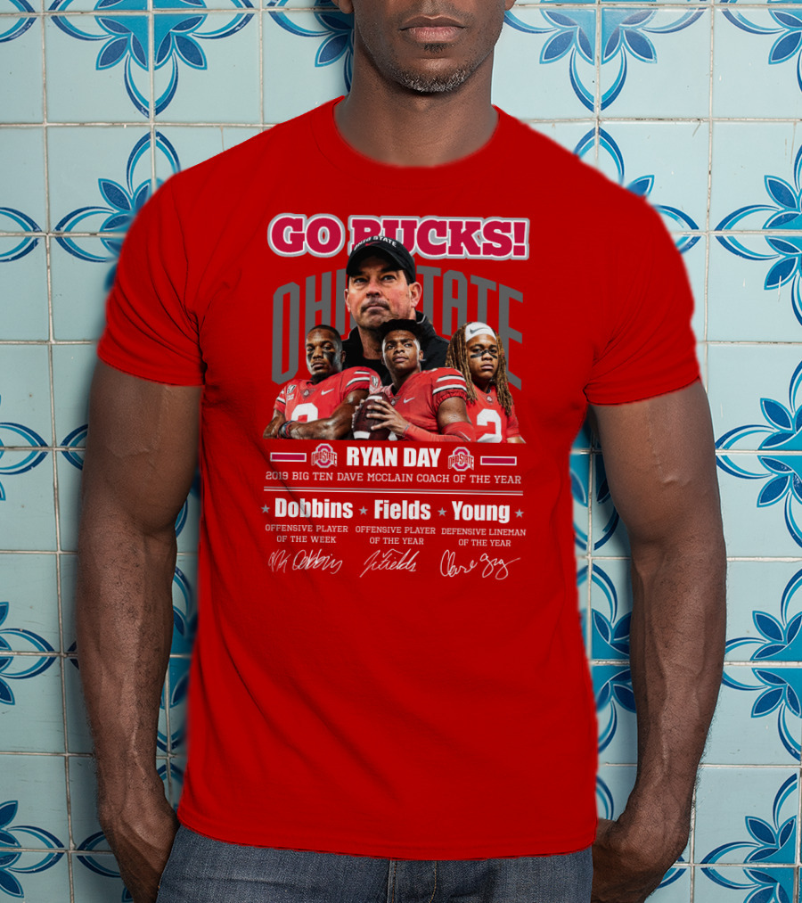 Go Bucks Ohio State Ryan Day Dave Mcclain Coach Of The Year Dobbins Fields Young Big Ten Players T-Shirt
