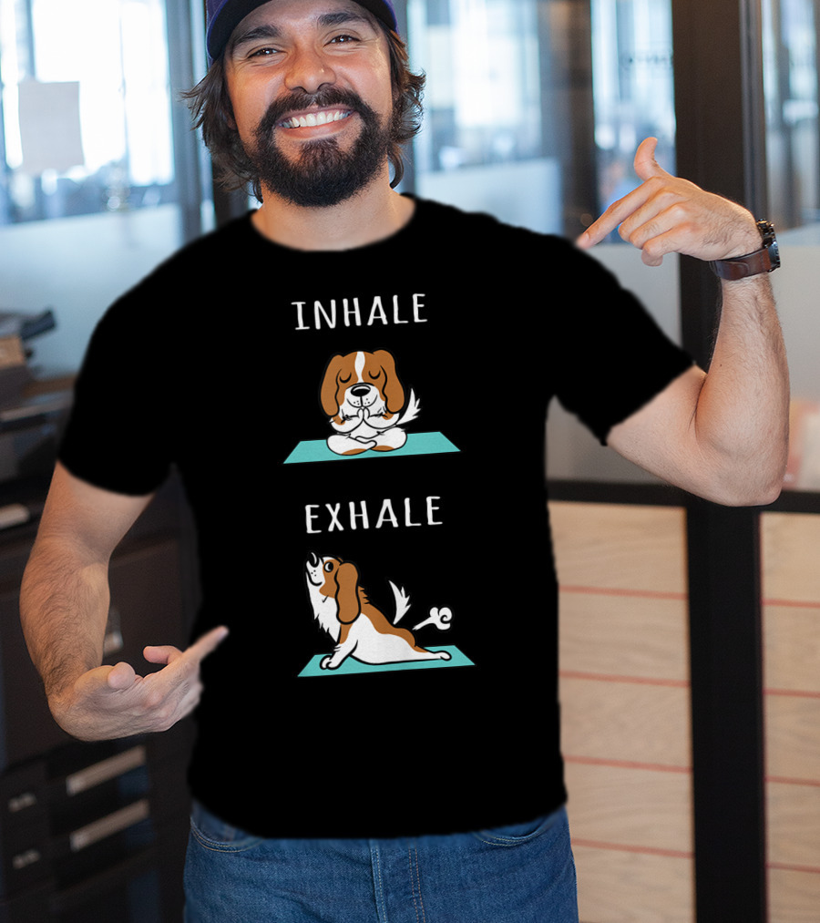 Cavalier King Charles Spaniel Yoga Inhale Exhale T-Shirt