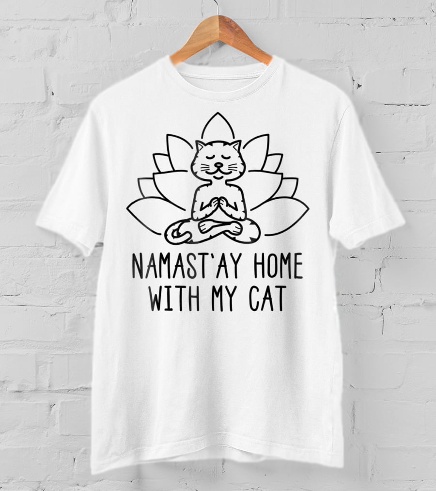 Namast'ay Home With My Cat Yoga Lotus Cute Cat T-Shirt