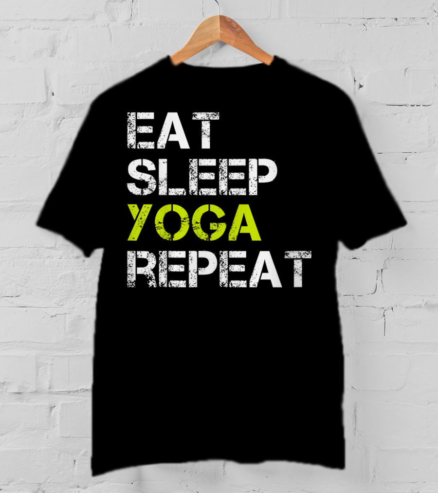 Eat Sleep Yoga Repeat Funny Yoga T-Shirt
